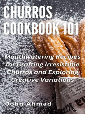 cover image of Churros Cookbook 101